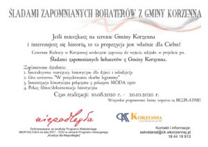 Projekt pn. Śladami zapomnianych bohaterów z Gminy Korzenna