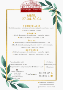 Serdecznie zapraszamy do zapoznania się z nowym menu ” Gospody Dworskiej “