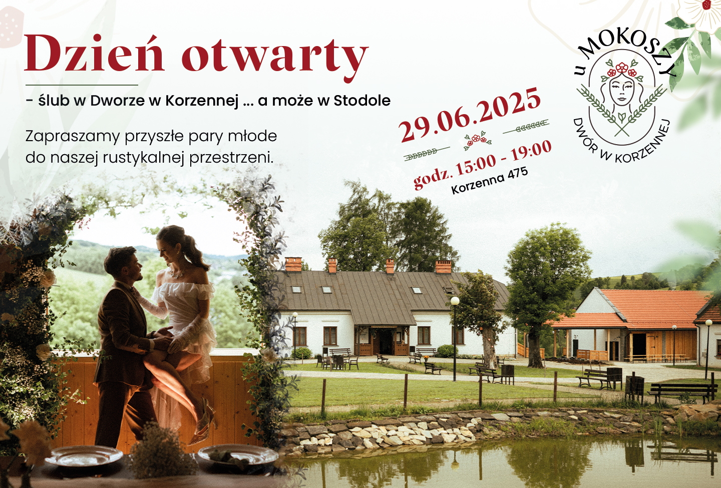 Dzień otwarty – ślub w Dworze w Korzennej … a może w Stodole